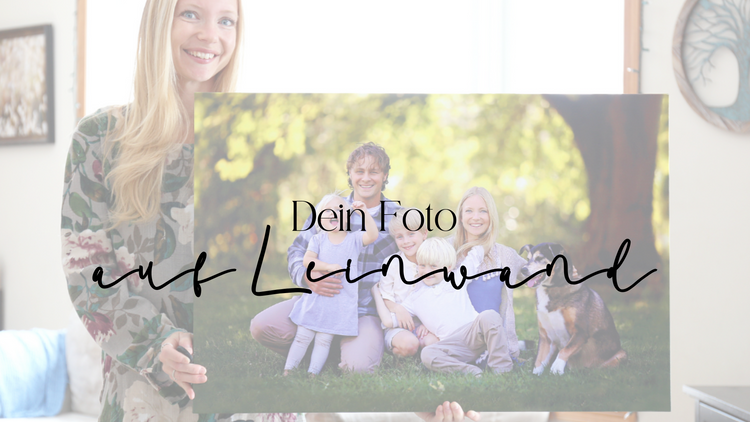 Dein Foto auf Leinwand