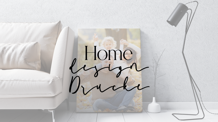 Home design Drucke