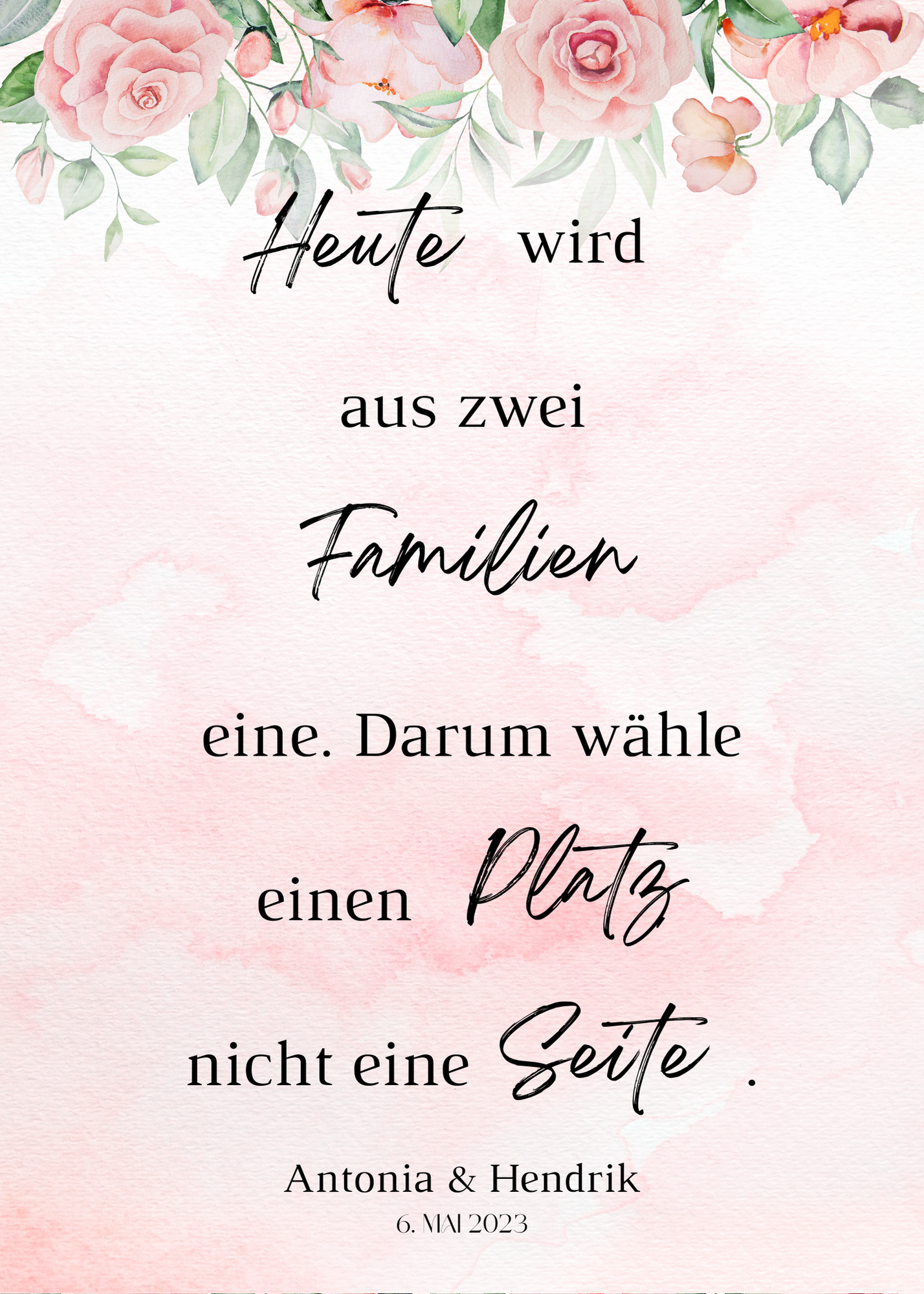 Heute wird aus zwei Familien eine Schild für Hochzeit Leinwand, Poster. Boho , Rosa Blumen LAURA