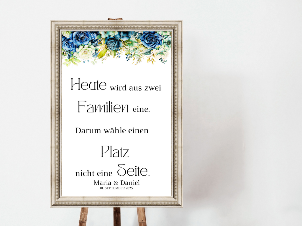 Heute wird aus zwei Familien eine Schild für Hochzeit Leinwand, Poster. Marine , Blaue Blumen JASMIN