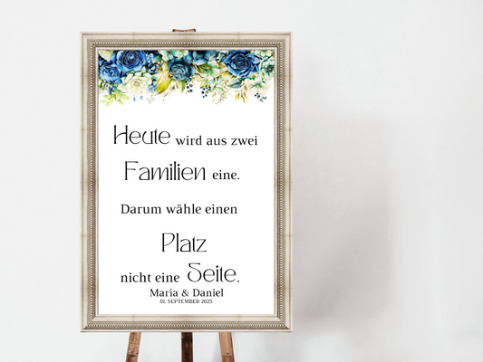 Heute wird aus zwei Familien eine Schild für Hochzeit Leinwand, Poster. Marine , Blaue Blumen JASMIN