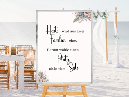 Heute wird aus zwei Familien eine Schild für Hochzeit Leinwand, Poster. Trockenblumen , Boho Strand Hochzeit DIANA